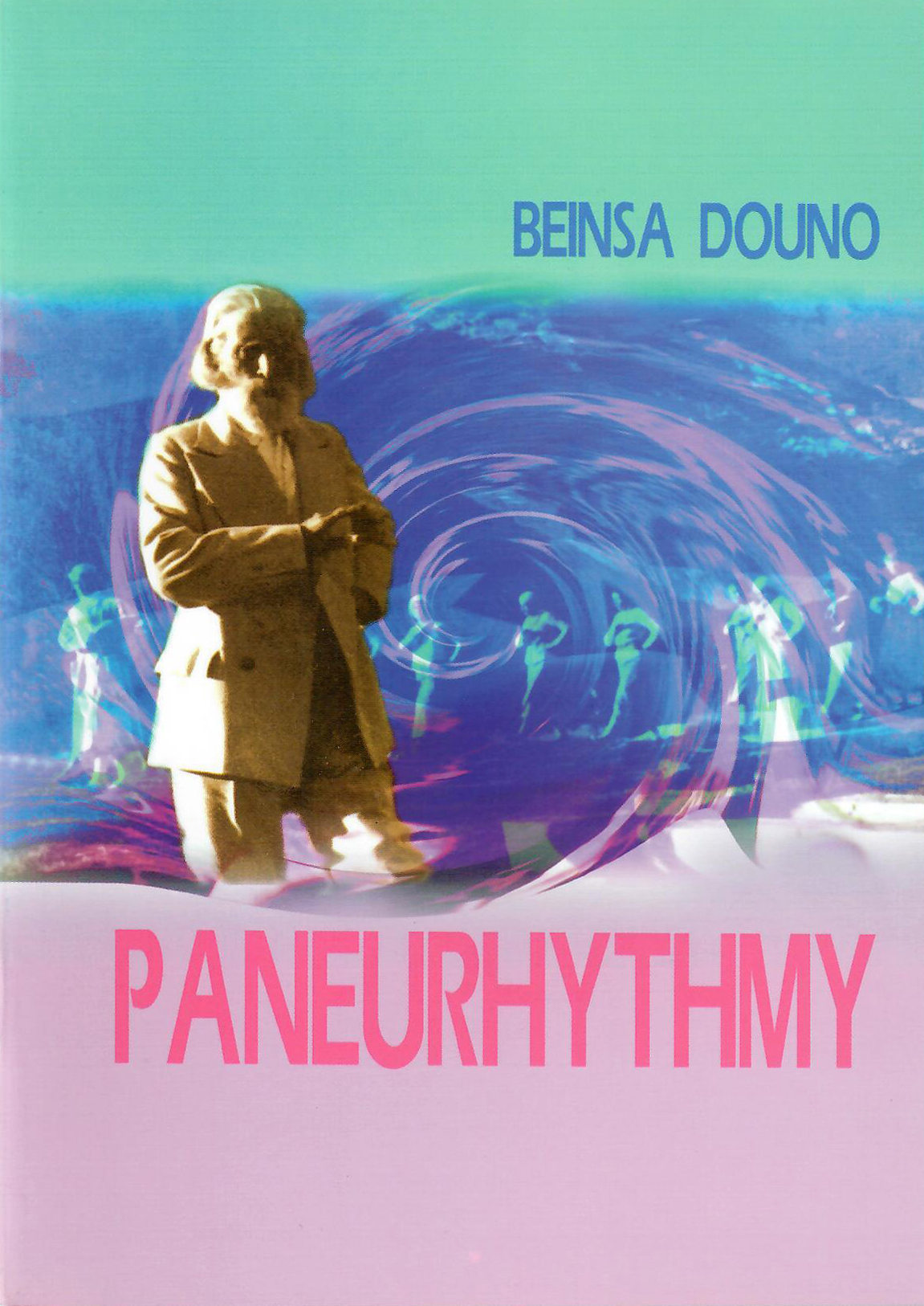Paneurhythmy