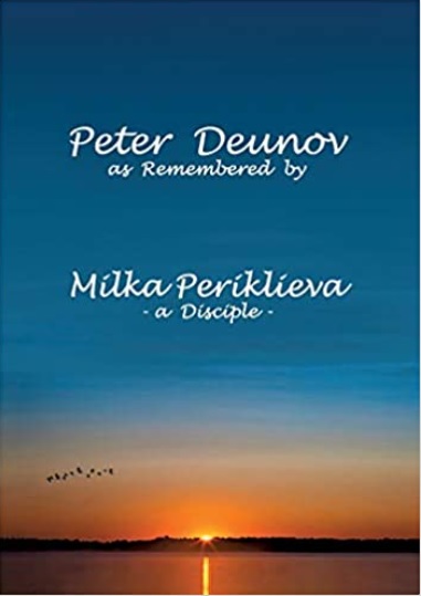 Peter Deunov as Remembered by Milka Periklieva